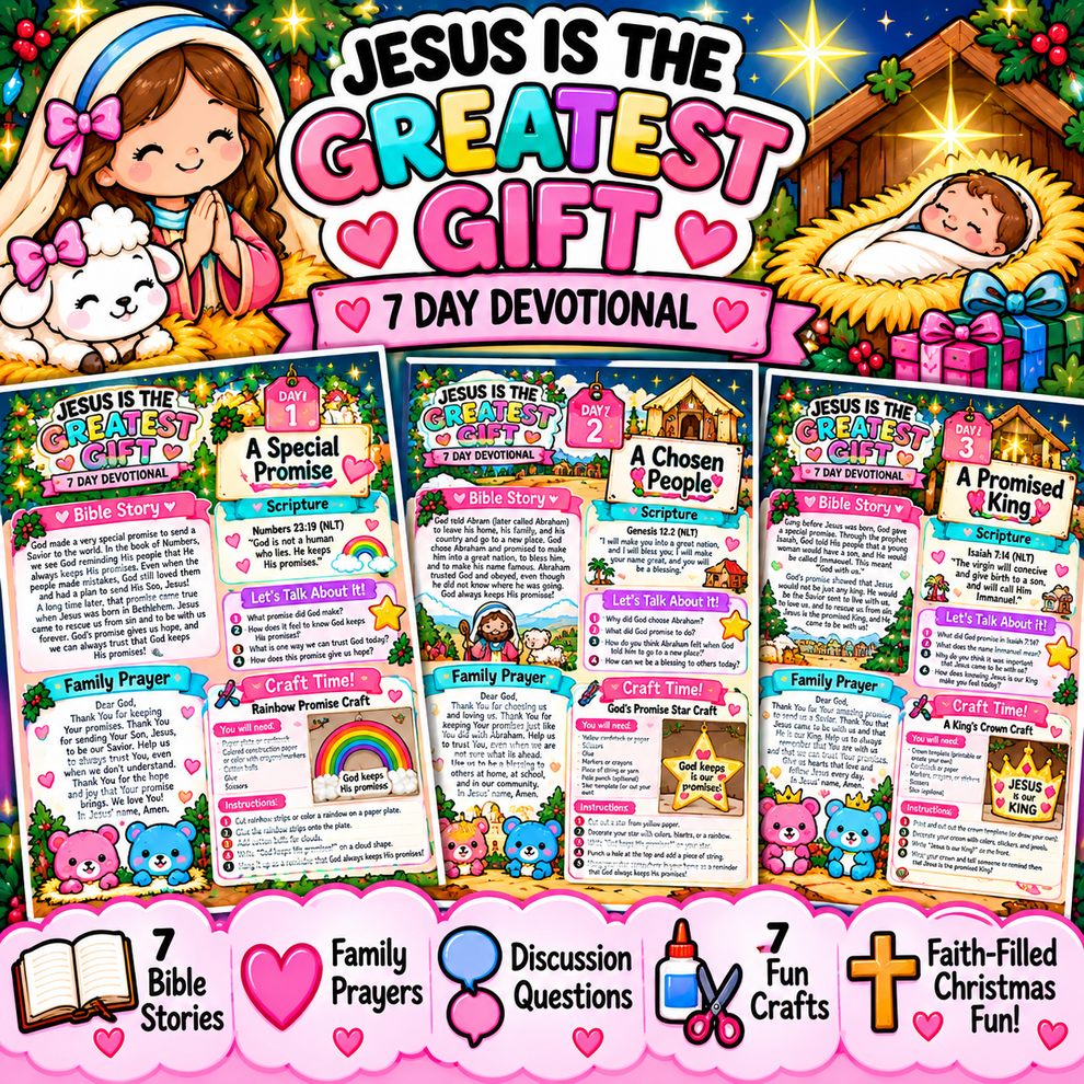 Jesus Is the Greatest Gift – 7 Day Family Devotional – The Candy ...